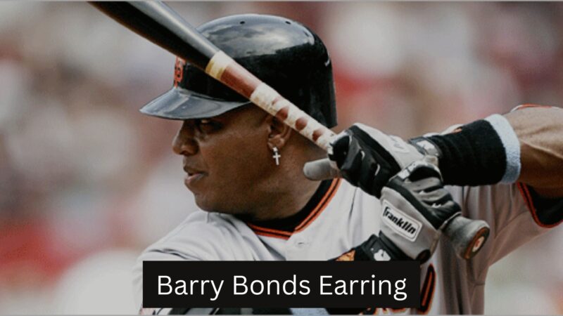 The Comprehensive Guide to Barry Bonds Earrings